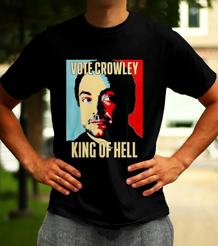Vote Crowley King Of Hell Supernatural Fan Favorite T-Shirt