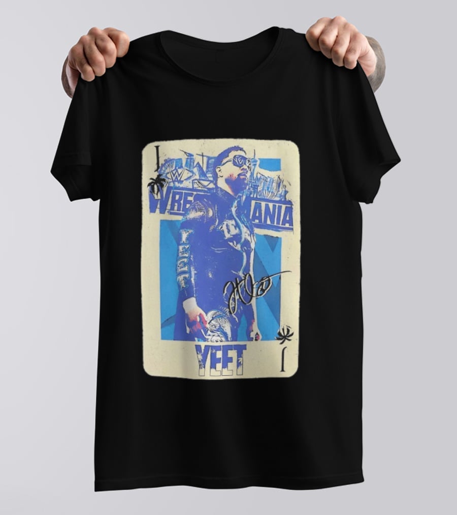 WWE Jey Uso WrestleMania Card Yeet Playing Card T-Shirt