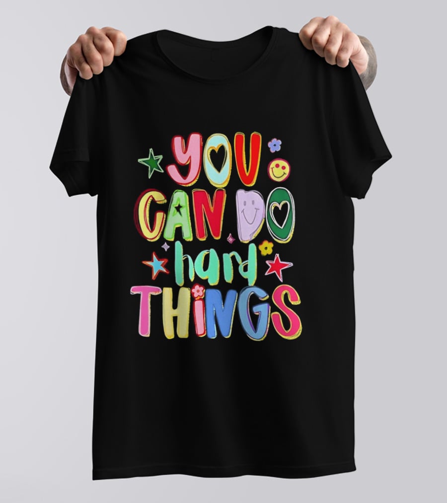 You Can Do Hard Things Autism Awareness Colorful Positive Message T-Shirt