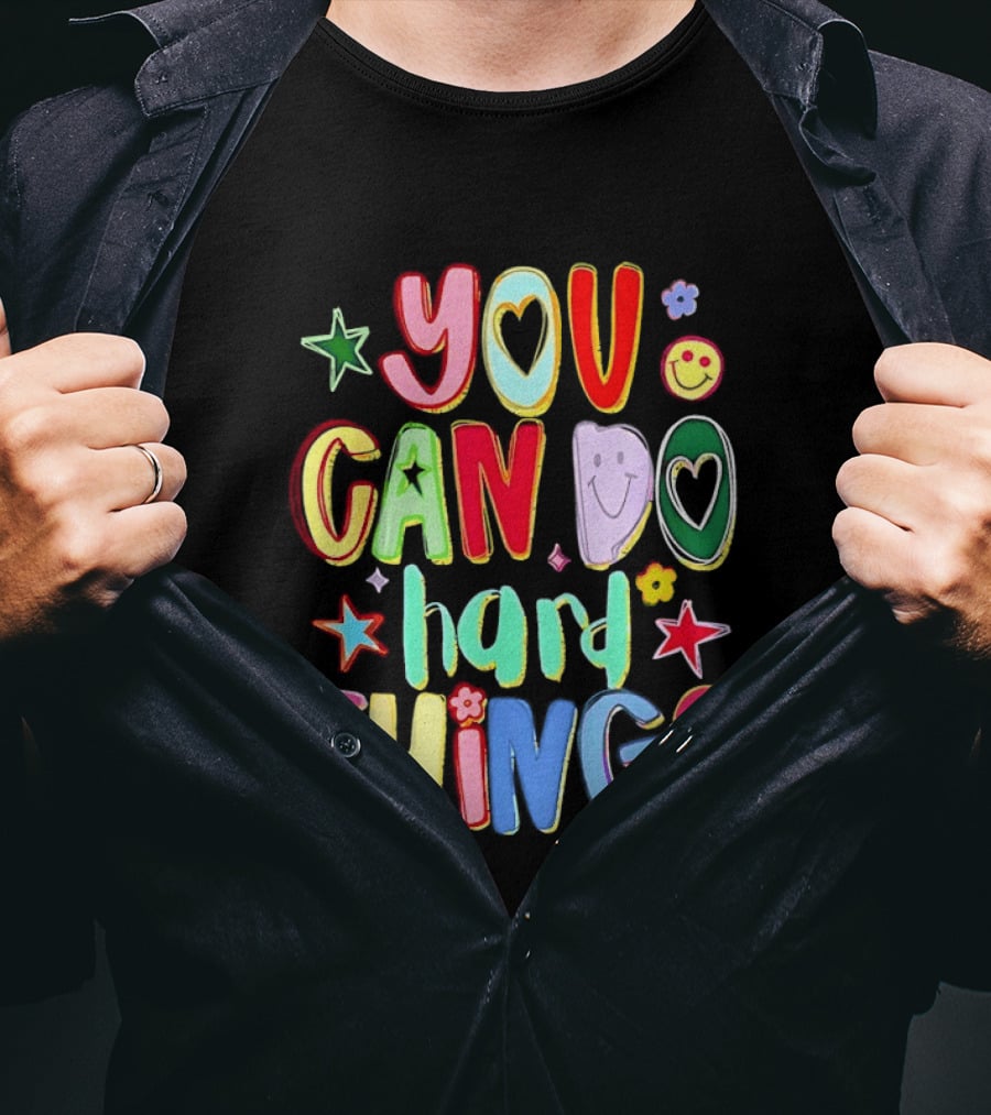 You Can Do Hard Things Autism Awareness Colorful Positive Message T-Shirt