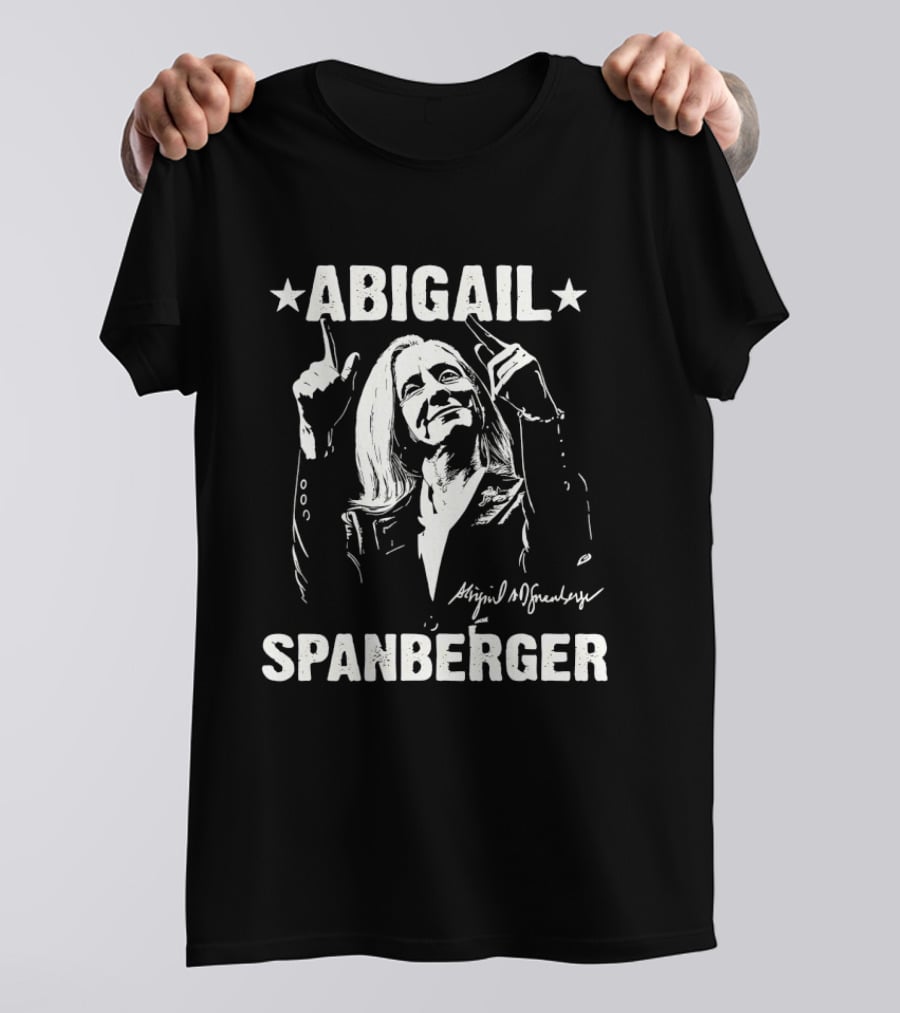 Abigail Spanberger Virginia Political Statement With Signature T-Shirt