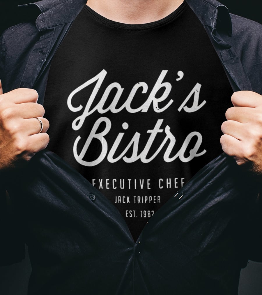 Jack's Bistro Executive Chef Jack Tripper Est. 1982 T-Shirt