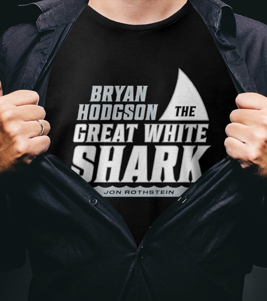 Bryan Hodgson The Great White Shark Jon Rothstein T-Shirt