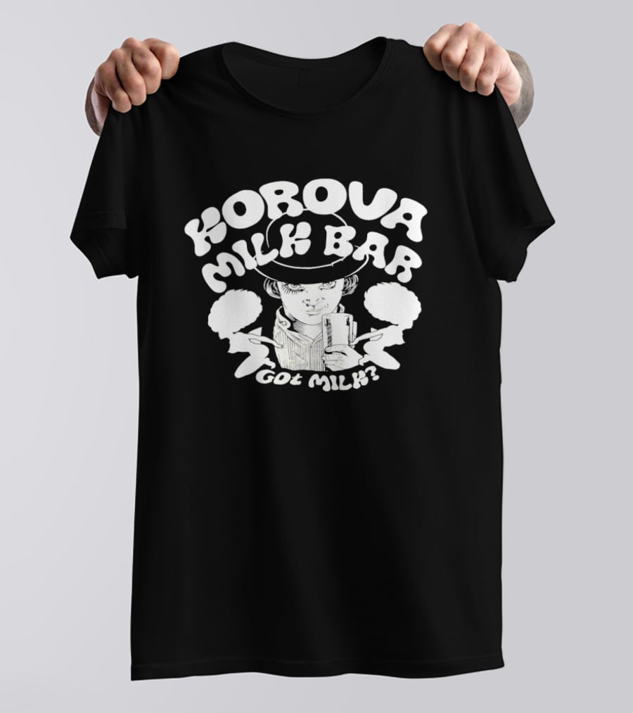 Korova Milk Bar Got Milk Classic Pop Culture Homage T-Shirt