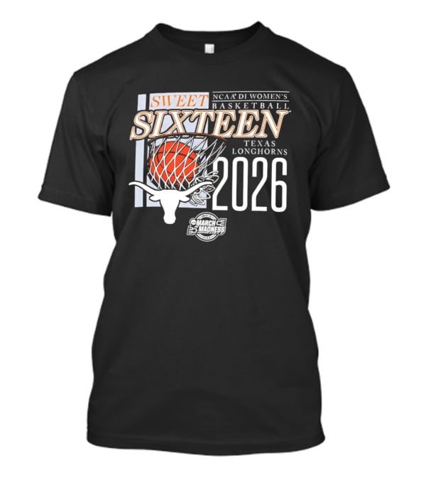 Texas Longhorns NCAA D1 Women's Basketball Sweet Sixteen 2026 T-Shirt