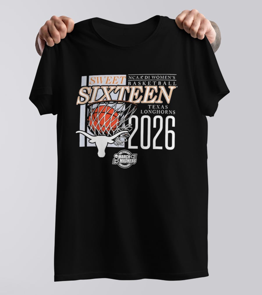 Texas Longhorns NCAA D1 Women's Basketball Sweet Sixteen 2026 T-Shirt