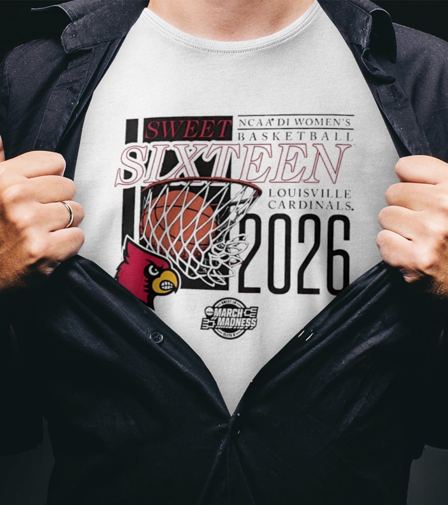 Louisville Cardinals Sweet Sixteen 2026 NCAA D1 Women's Basketball March Madness T-Shirt