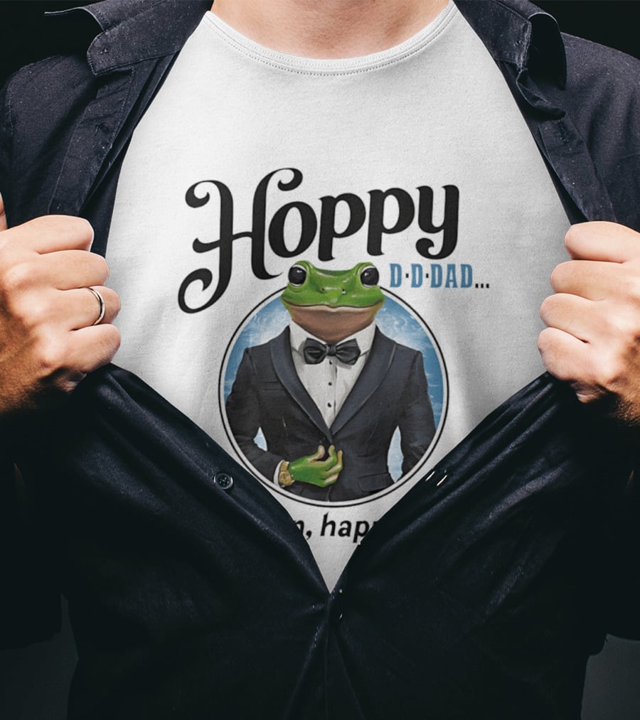 Hoppy D D Dad I Mean Happy Dad Frog Meme T-Shirt