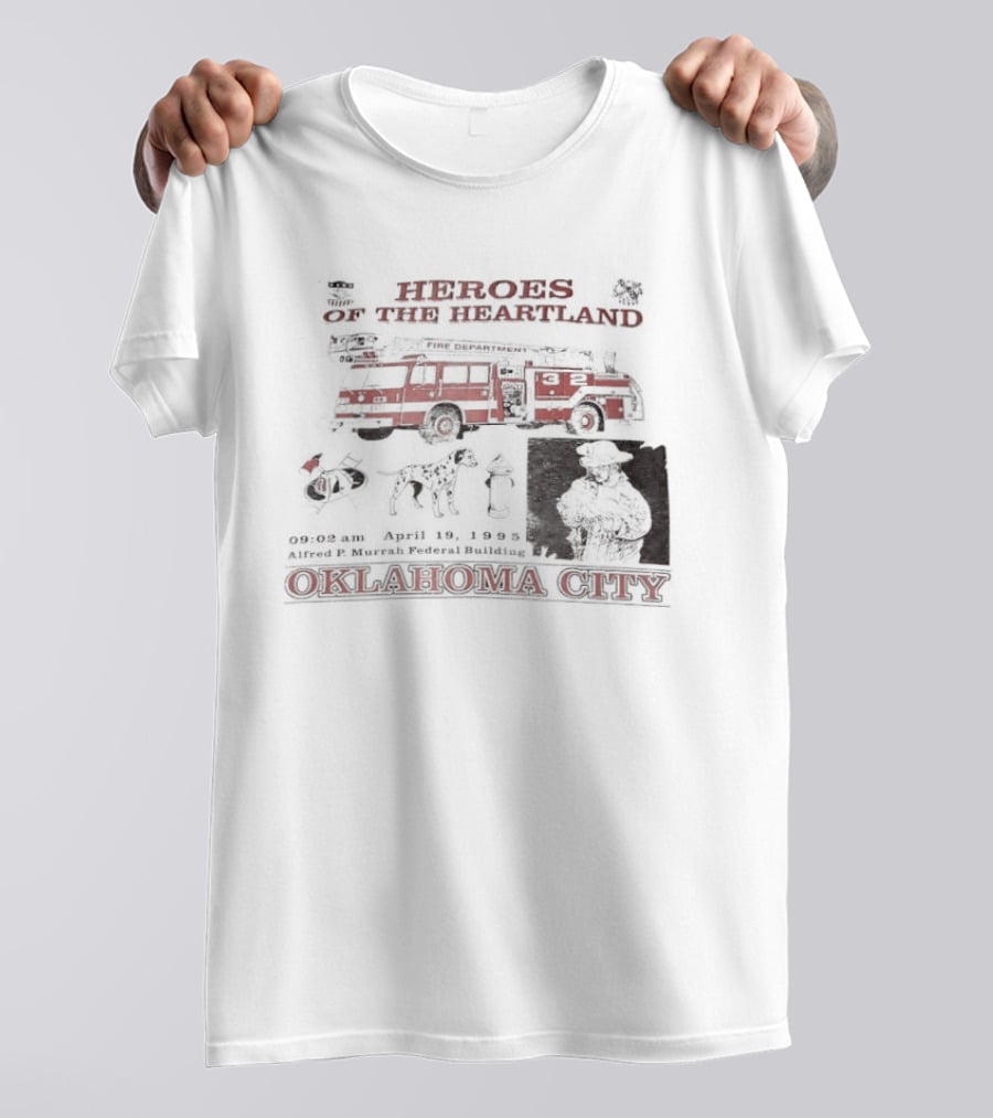 Heroes Of The Heartland Fire Truck Oklahoma City T-Shirt