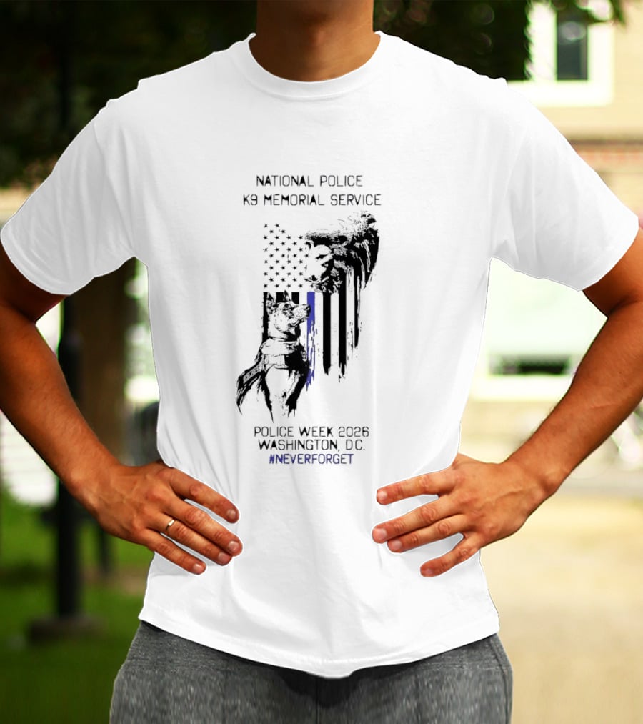 National Police Dog Memorial Service Police Week 2023 Washington DC #NeverForget T-Shirt