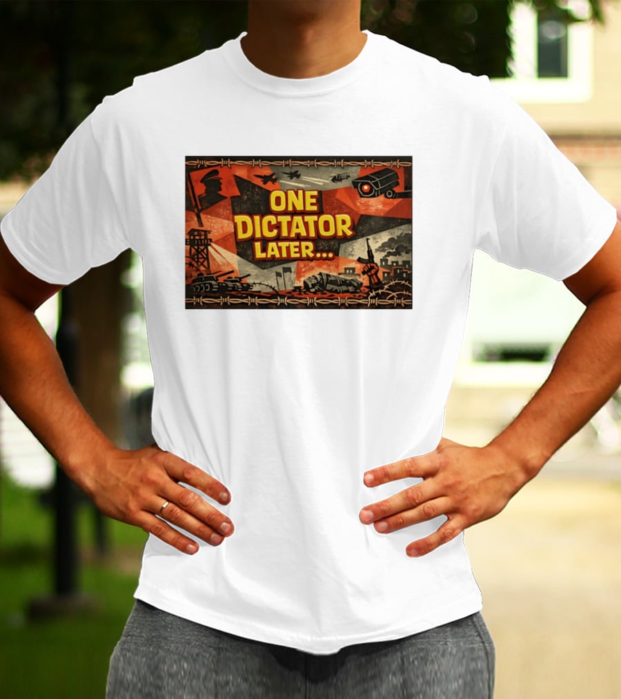 One Dictator Later Military Iconography Barbed Wire Tanks Fighter Jets Surveillance Camera T-Shirt