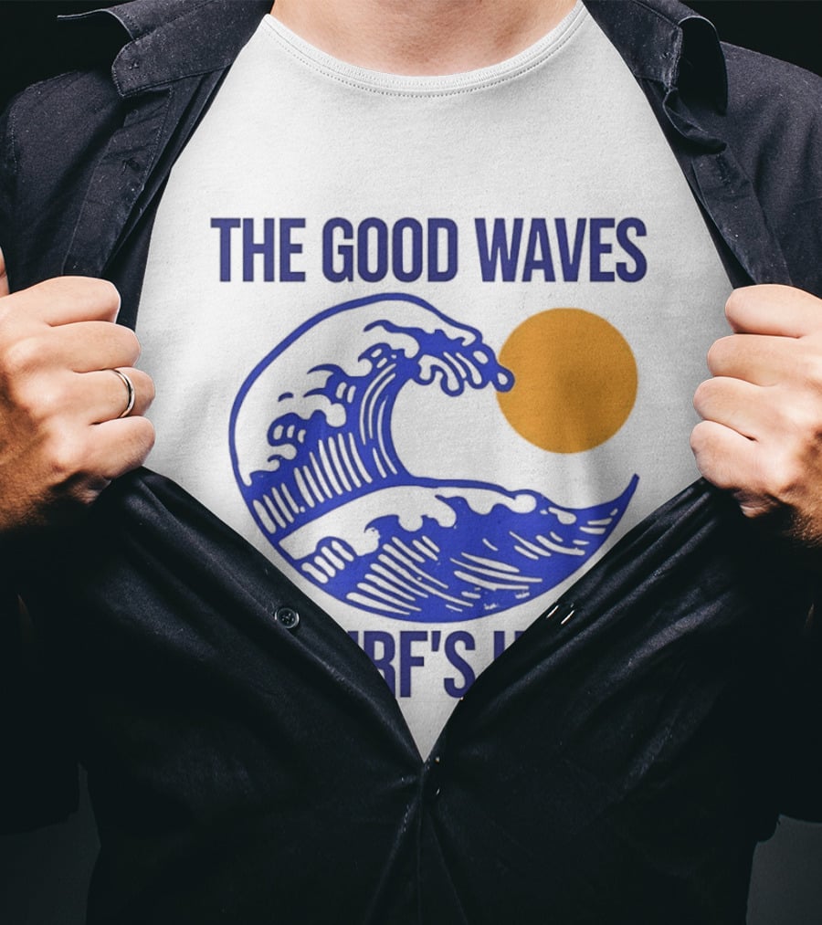The Good Waves Surf's Up Sun And Wave T-Shirt