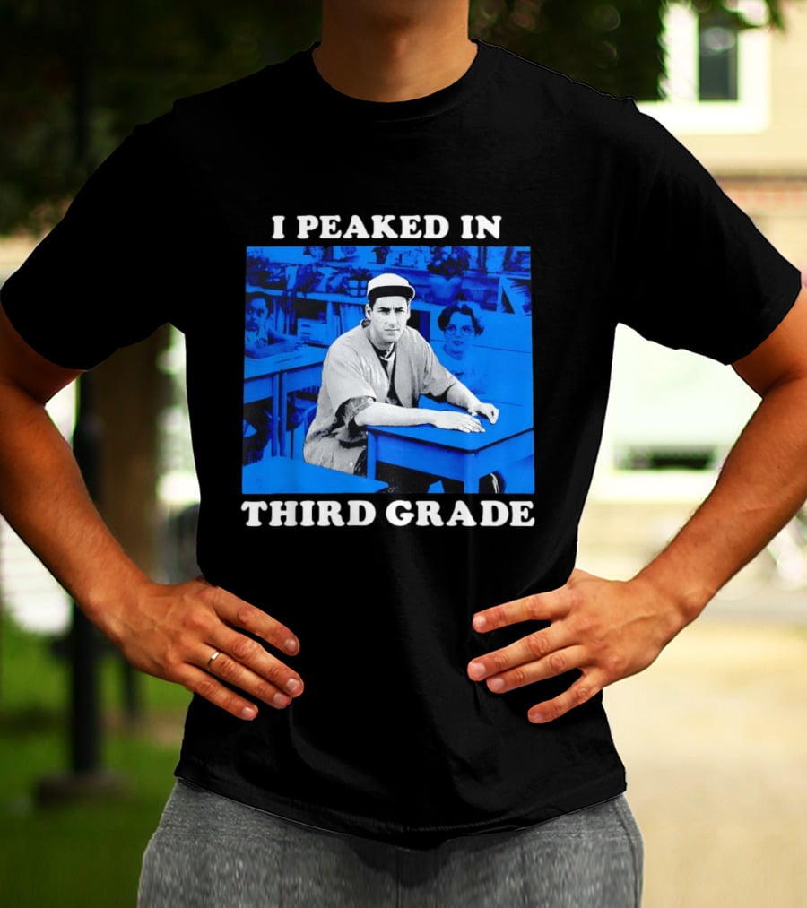 Adam Sandler I Peaked In Third Grade Billy Madison Movie Blue Classroom T-Shirt