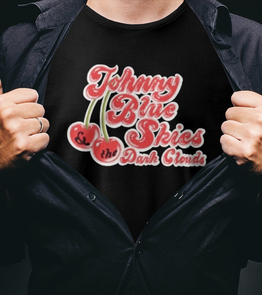 Johnny Blue Skies And The Dark Clouds Cherries T-Shirt