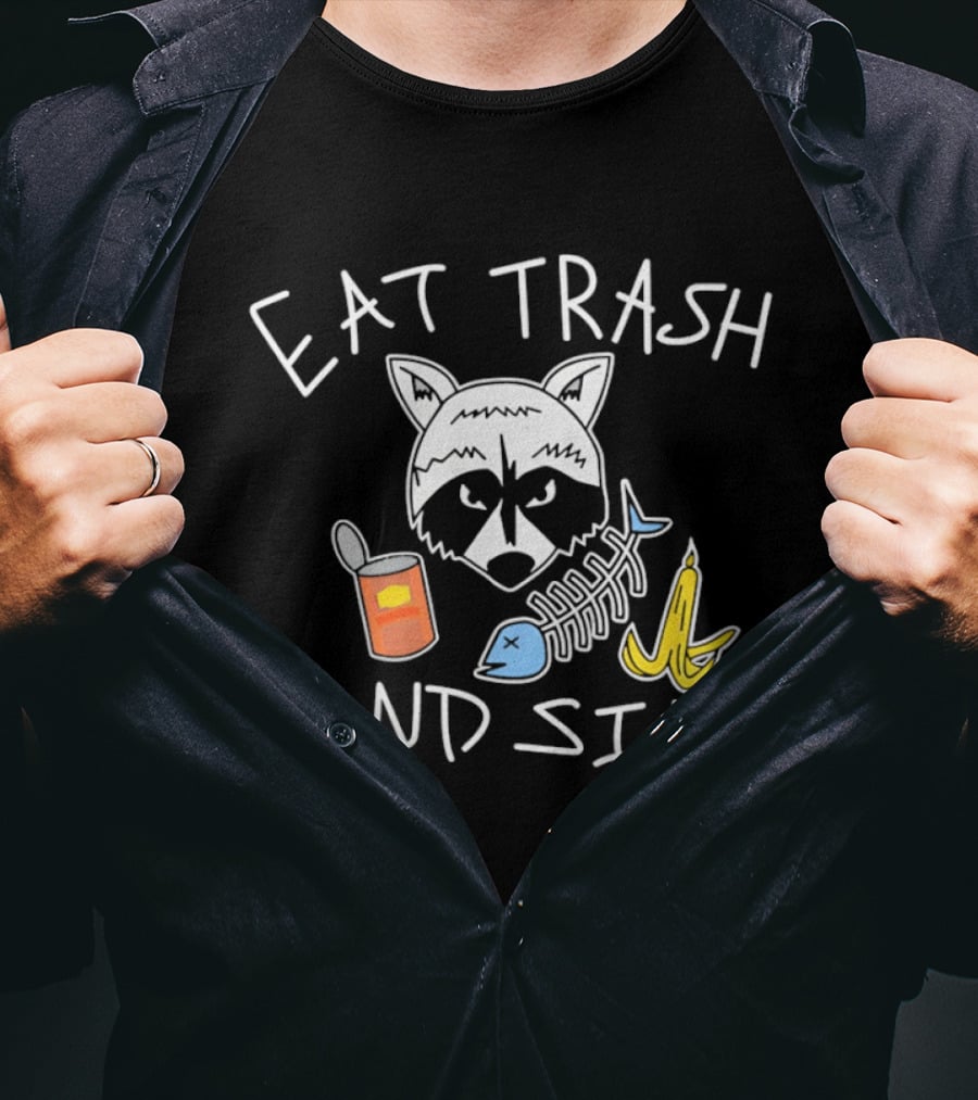 Eat Trash And Sin Raccoon Head Fish Bone Banana Peel Can T-Shirt