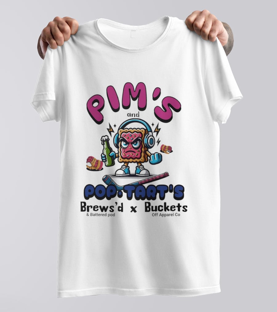 Pim's And Pop Tart's Brews'd And Battered Pod X Buckets Off Co Fun Cartoon T-Shirt