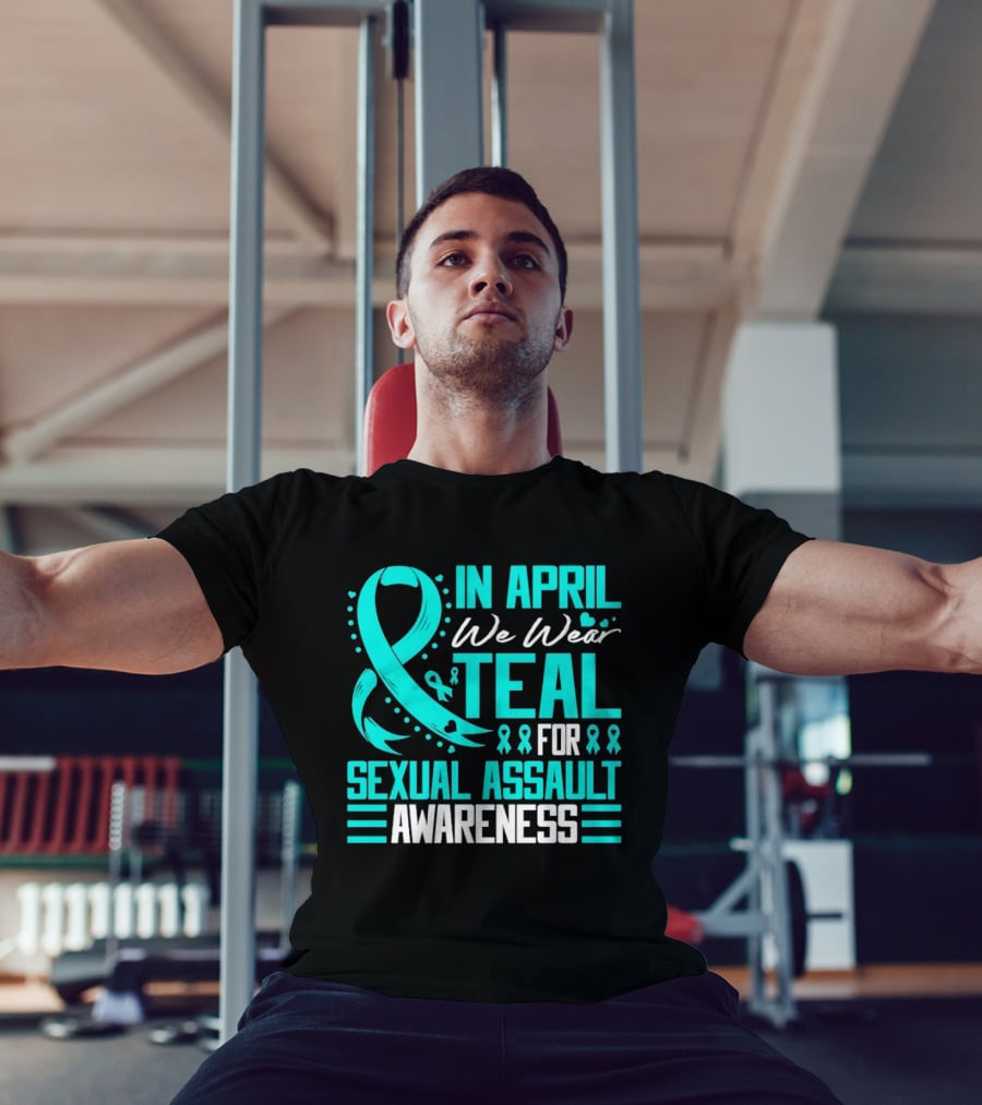 In April We Wear Teal Ribbon For Sexual Assault Awareness T-Shirt