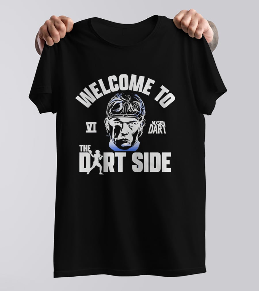 Welcome To The Dart Side Jaxson Dart VI New York T-Shirt