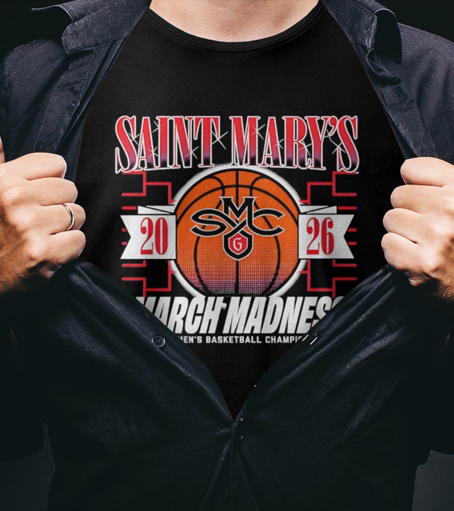 Saint Mary's Gaels 2026 NCAA Men's Basketball Championship March Madness T-Shirt