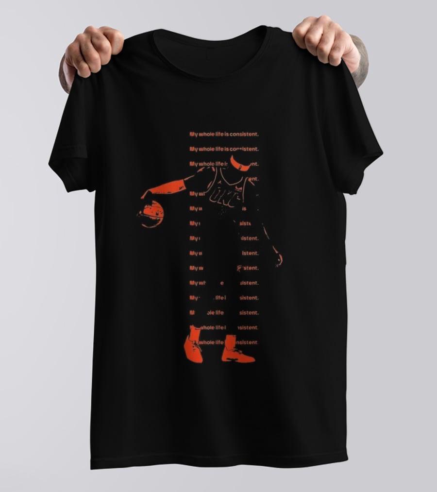 Shai Gilgeous Alexander OKC Thunder My Whole Life Is Consistent Basketball Player T-Shirt