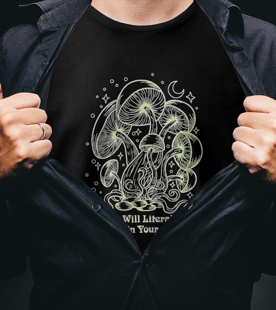 Mushroom We Will Literally Feast On Your Corpse Lunar Fantasy T-Shirt