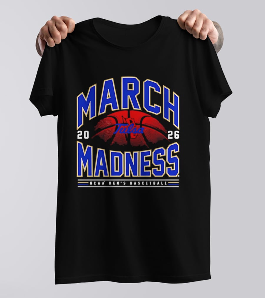 Tulsa March Madness 2026 NCAA Men's Basketball T-Shirt