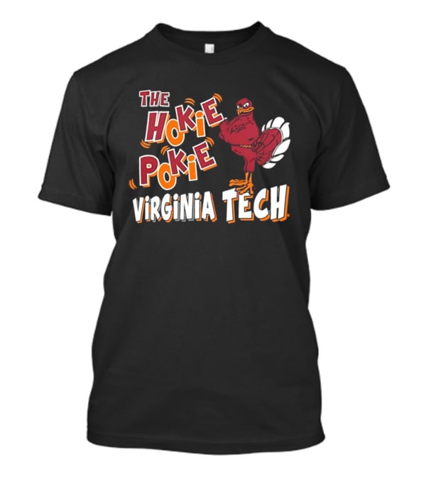 Virginia Tech The Hokie Pokie Hokies T-Shirt
