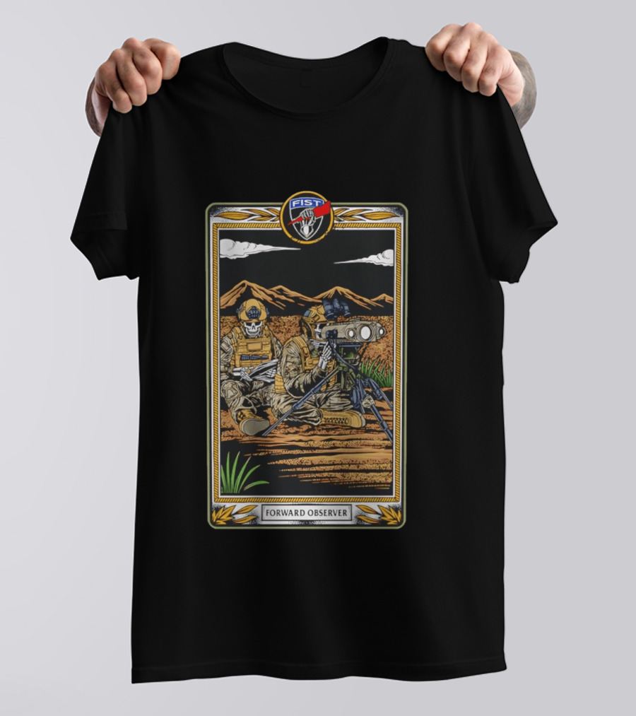 Forward Observer Tactical Card FIST Unit Military T-Shirt
