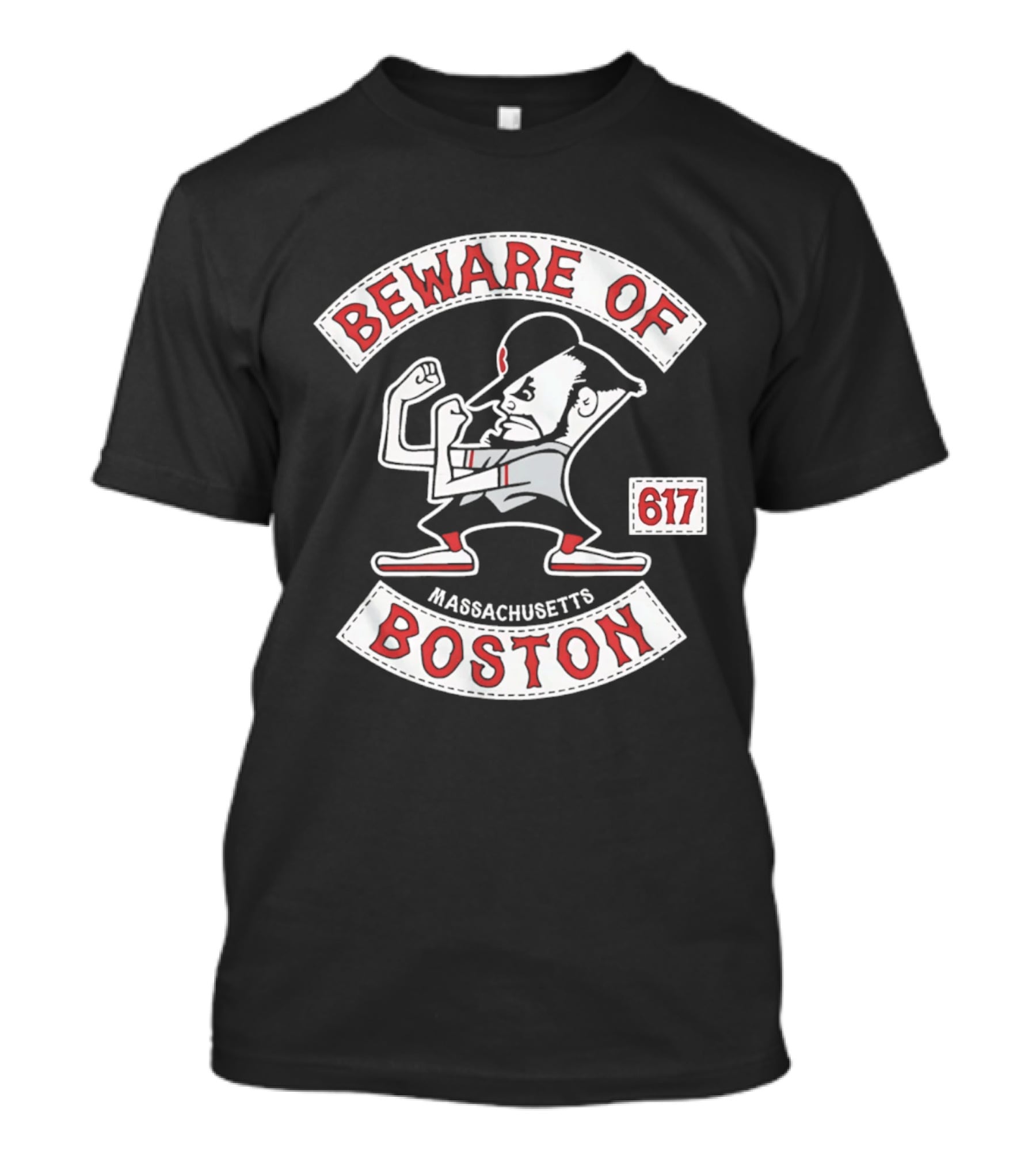 Beware Of Boston Massachusetts 617 T-Shirt