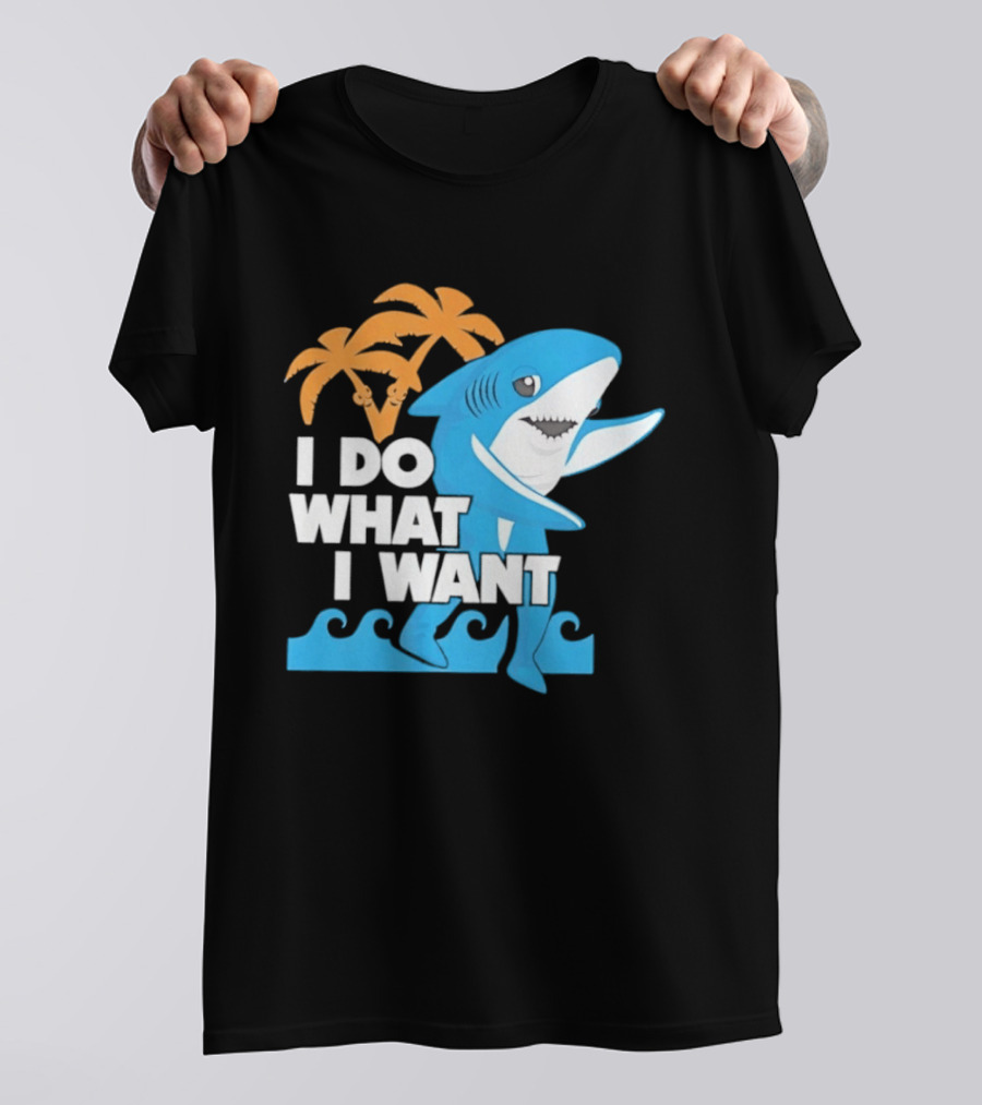 I Do What I Want Shark Palm Tree Sea Waves T-Shirt