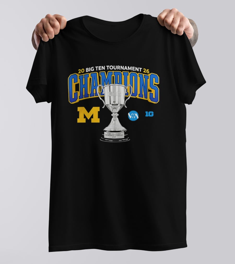 Michigan Wolverines 2026 Big Ten Tournament Champions Trophy T-Shirt