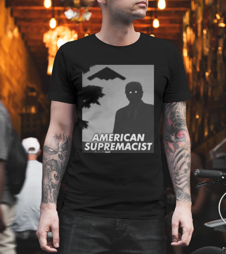 American Supremacist Donal Trump Silhouette Eyes B2 T-Shirt