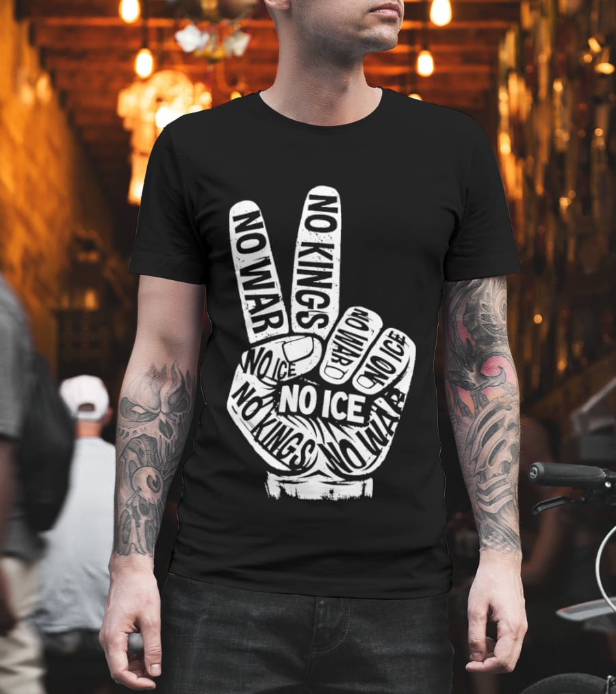 No War No Ice No Kings Peace Hand Sign T-Shirt