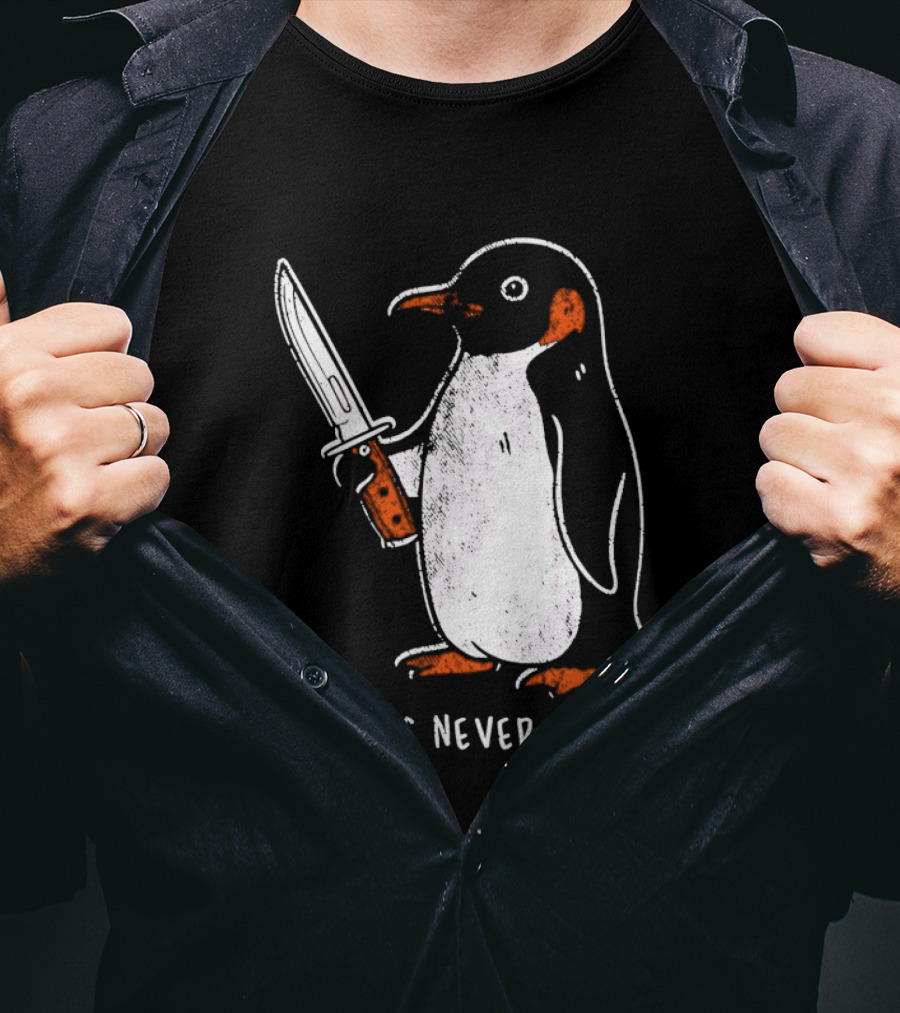Penguin Holding Knife Flight Was Never An Option T-Shirt