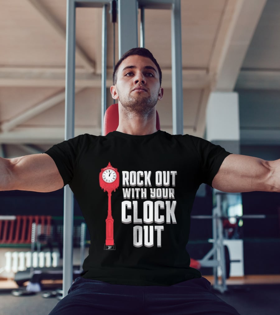 Rock Out With Your Clock Out Cincinnati Tower T-Shirt