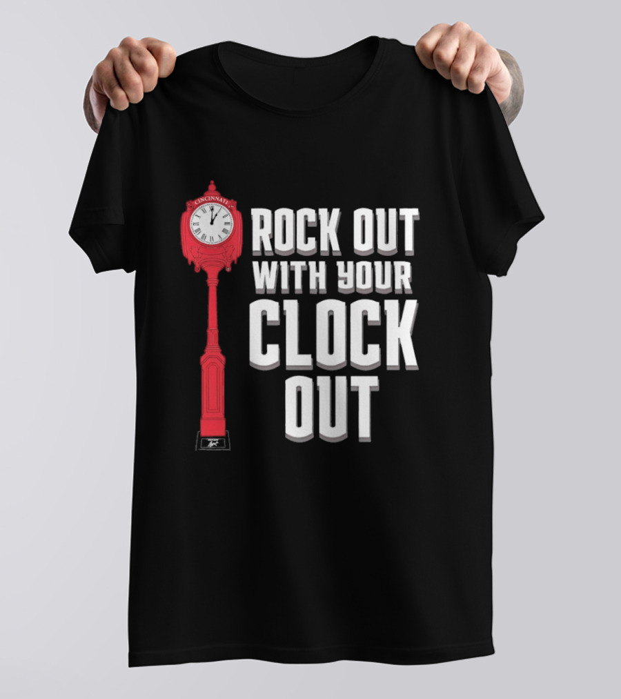Rock Out With Your Clock Out Cincinnati Tower T-Shirt