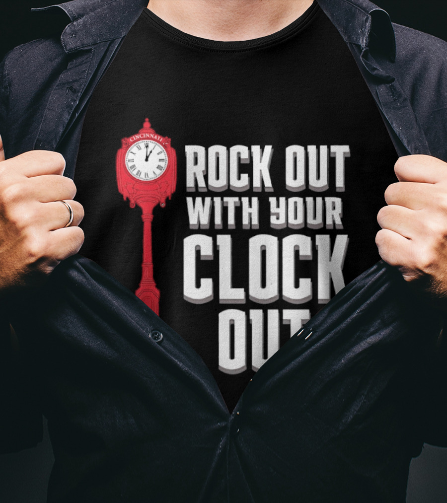 Rock Out With Your Clock Out Cincinnati Tower T-Shirt