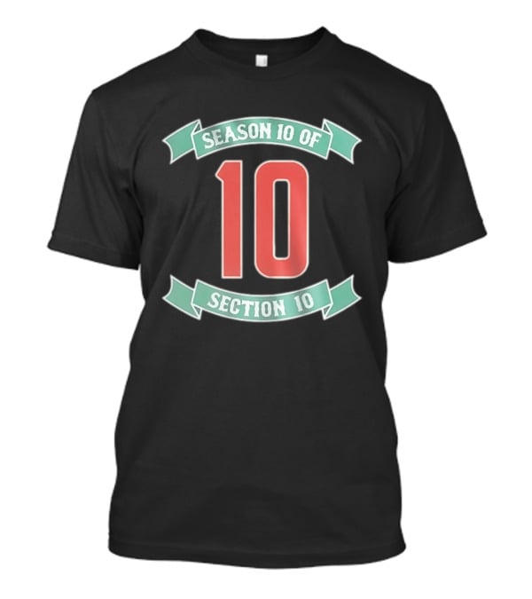 Season 10 Of Section 10 Retro Banner T-Shirt