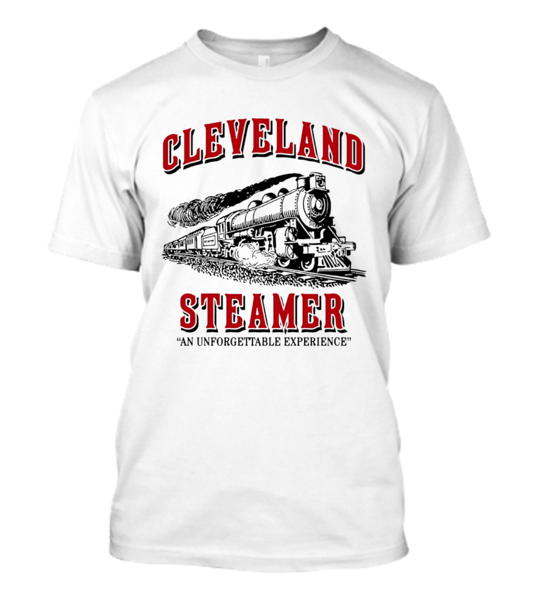 Cleveland Steamer Unforgettable Experience Train T-Shirt