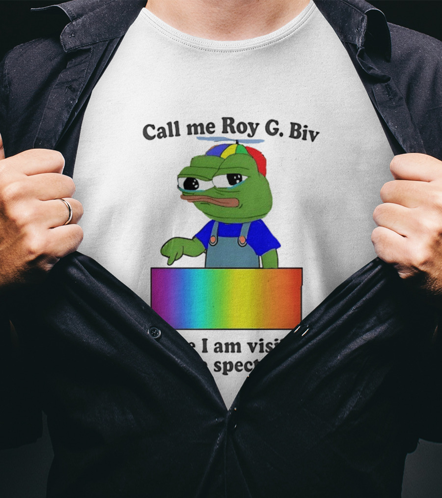 Pepe The Frog Call Me Roy G. Biv Cause I Am Visibly On The Spectrum Rainbow Visual T-Shirt