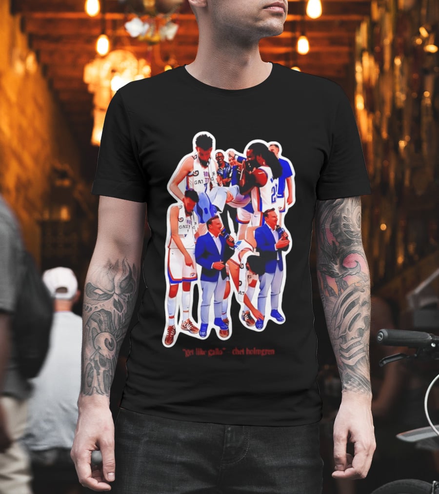 Get Like Gallo Chet Holmgren Thunder 23 Basketball Team Homage T-Shirt