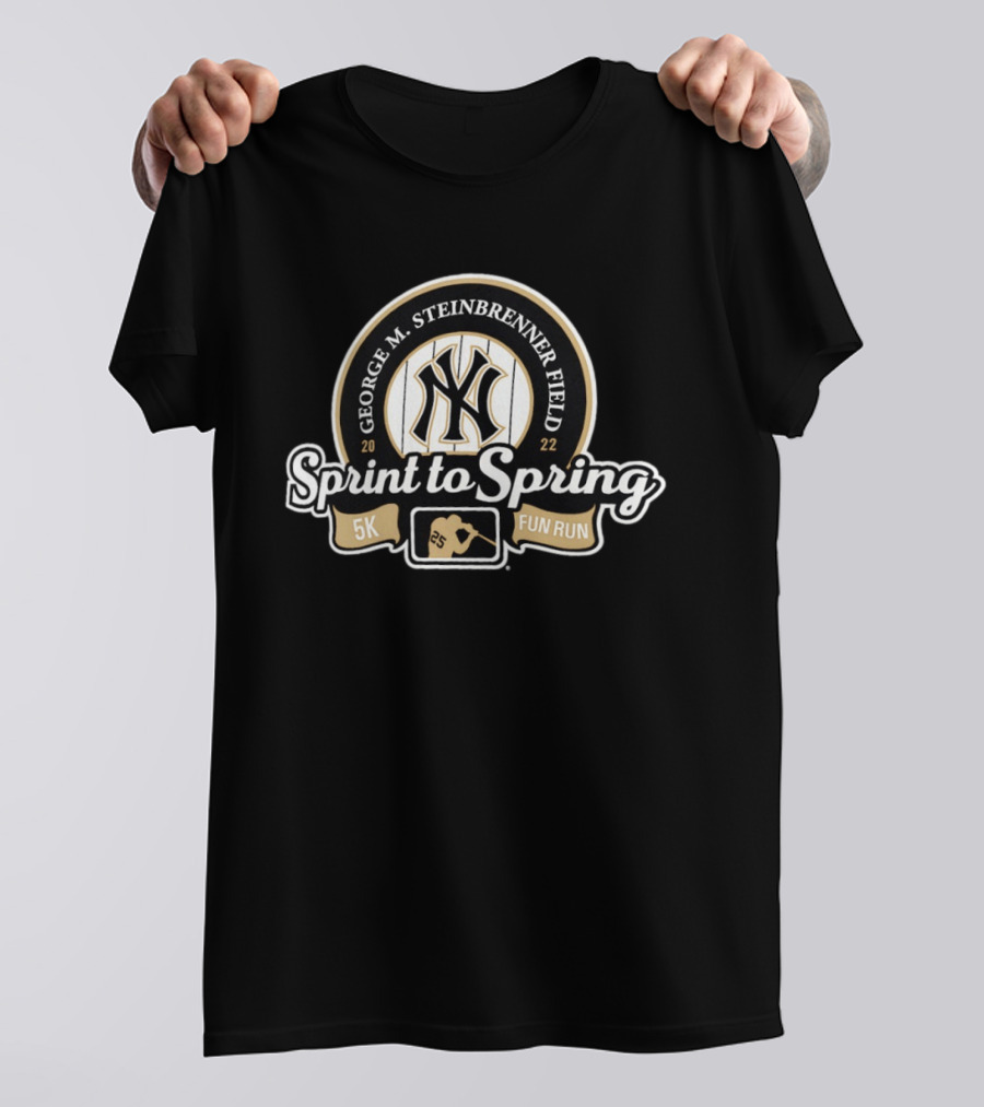 George M Steinbrenner Field New York Yankees Sprint To Spring 5K Fun Run 2022 T-Shirt
