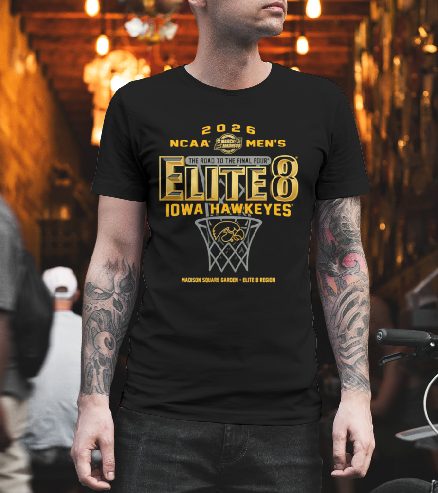 2026 NCAA Men's Elite 8 Iowa Hawkeyes Madison Square Garden East Region T-Shirt