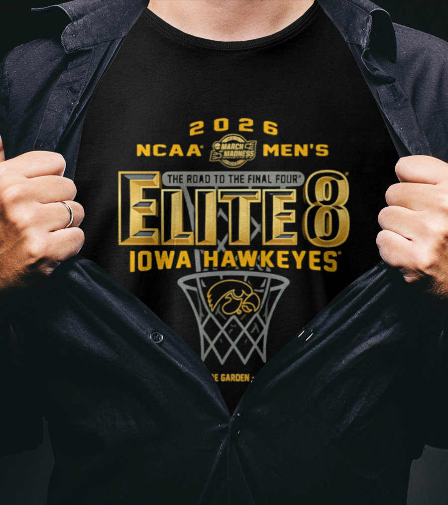 2026 NCAA Men's Elite 8 Iowa Hawkeyes Madison Square Garden East Region T-Shirt
