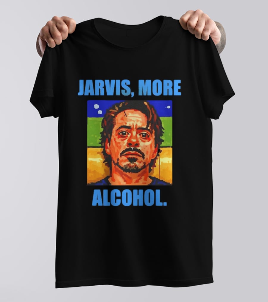 Jarvis More Alcohol Meme Iron Man Portrait Pop T-Shirt