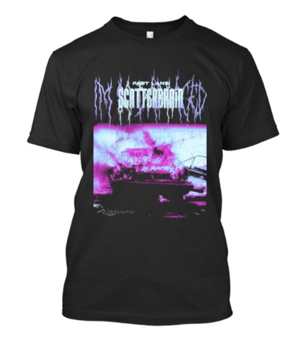 Scatterbrain 2026 Fast Lane Burning Car T-Shirt