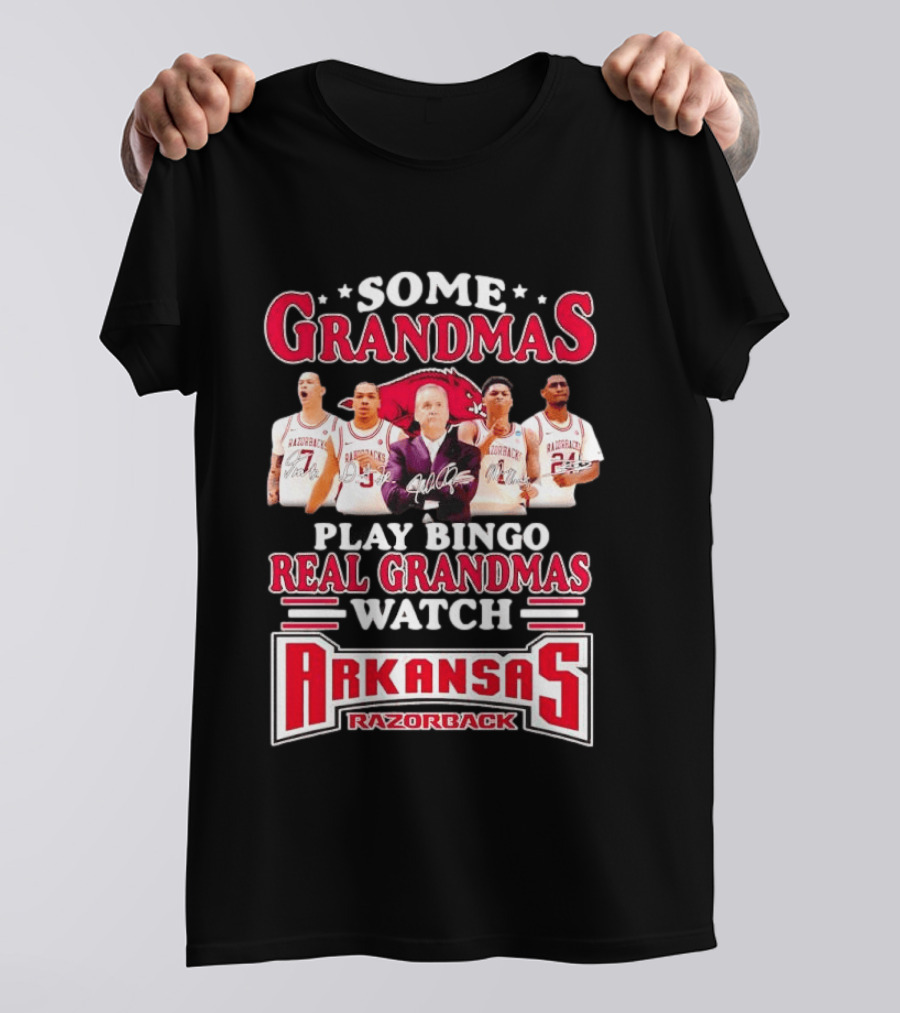 Some Grandmas Play Bingo Real Grandmas Arkansas Razorbacks Razorback T-Shirt