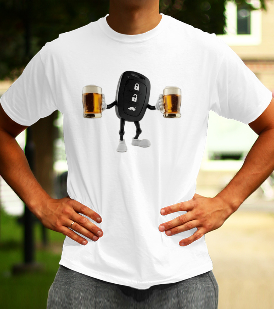 Car Keys Holding Two Beers Do Not Drink Alcohol When Driving Safety Reminder T-Shirt