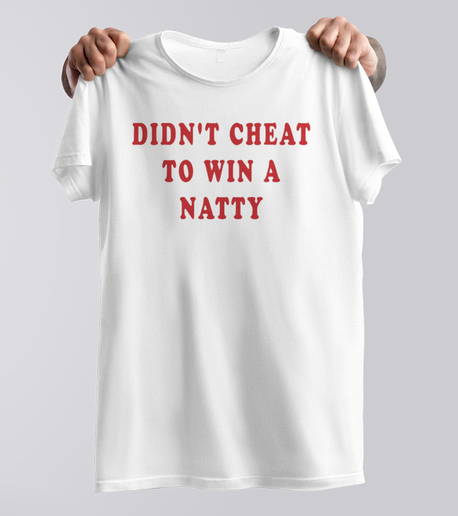 Didn't Cheat To Win A Natty Cleveland Browns Pride Team Support T-Shirt