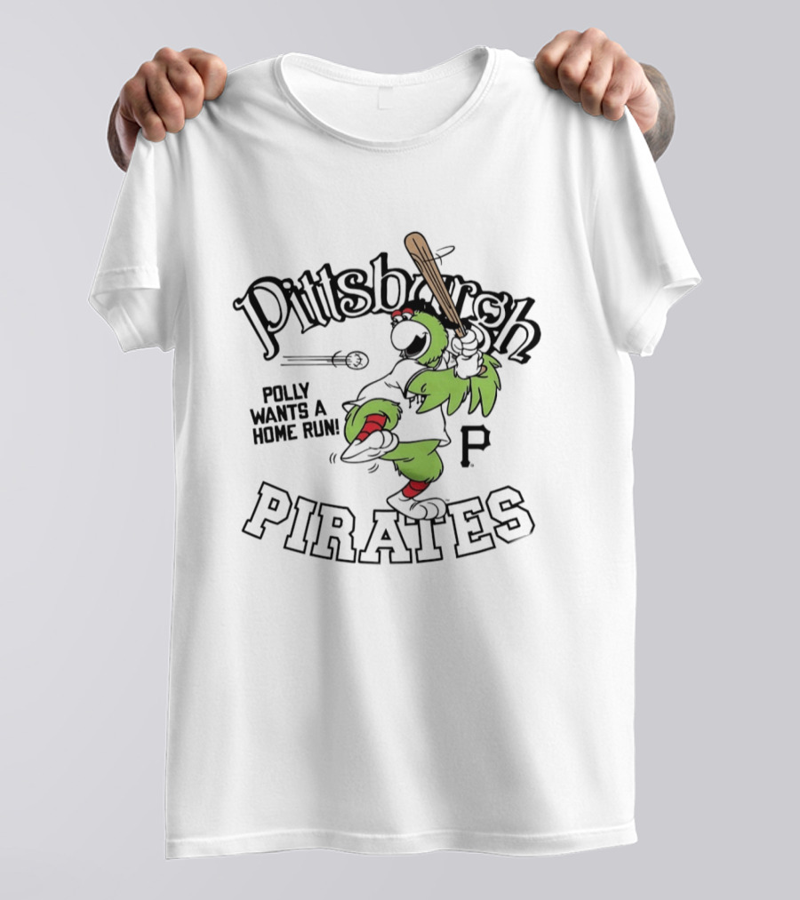 Pirate Parrot Pittsburgh Pirates Polly Wants A Home Run Baseball Fun T-Shirt